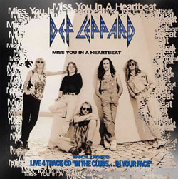 Def Leppard - Miss You In A Heartbeat