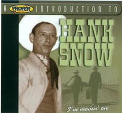 Hank Snow - I'm Moving On