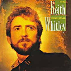 Keith Whitley - I'm Over You