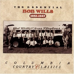 Bob Wills And His Texas Playboys - San Antonio Rose