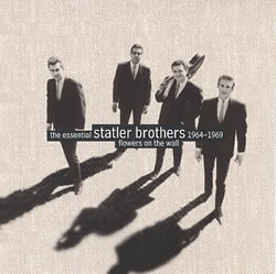 Statler Brothers - Flowers On The Wall