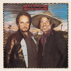 Merle Haggard & Willie Nelson - Pancho & Lefty
