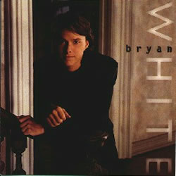 Bryan White - Someone Else's Star