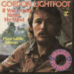 Gordan Lightfoot - If You Could Read My Mind