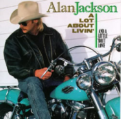 Alan Jackson - Livin' On Love