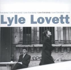 Lyle Lovett - Old Friend