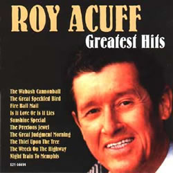 Roy Acuff - Don't Make Me Go To Bed